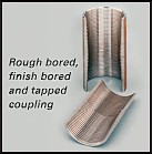  Roough, finish and tapped coupling